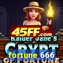 fortune 666